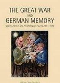 The Great War and German Memory book